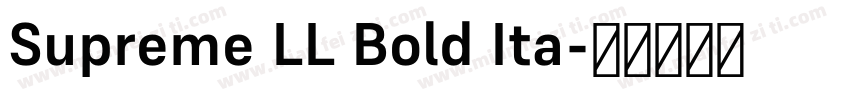 Supreme LL Bold Ita字体转换